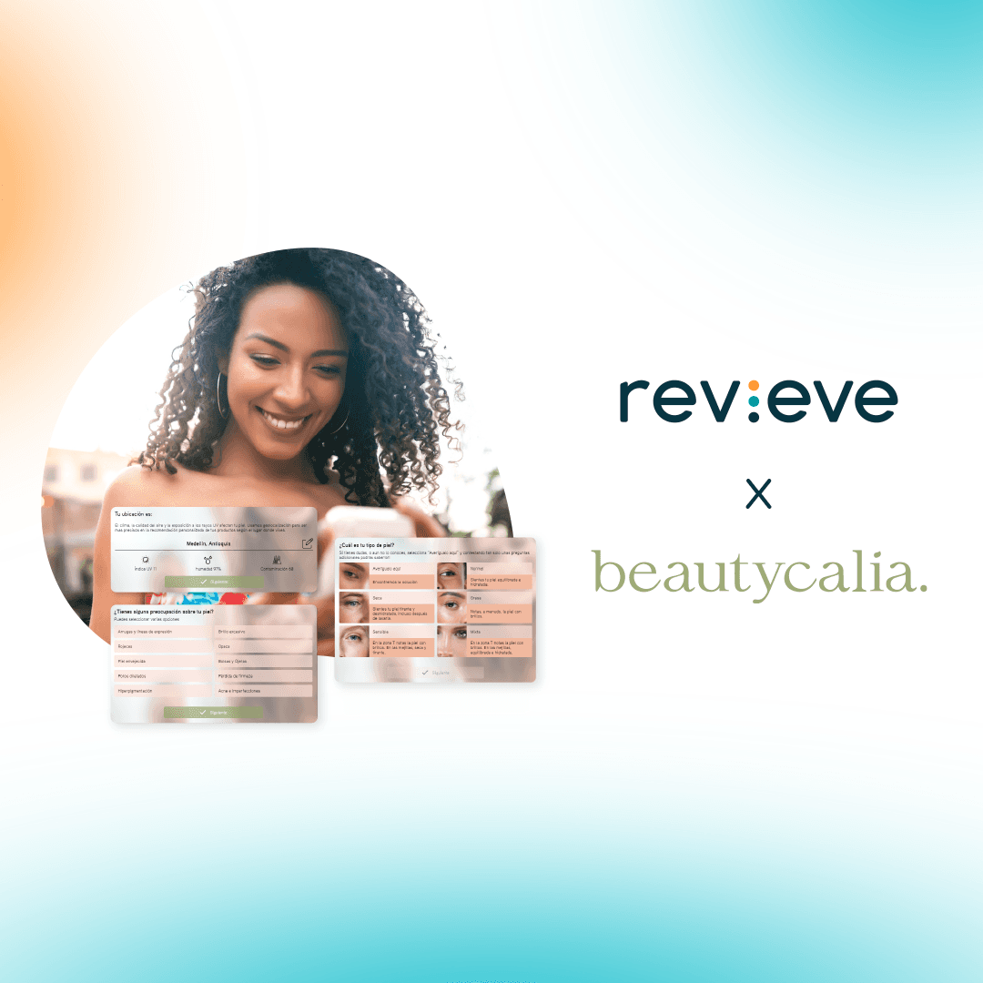 Beautycalia and Revieve® Partner to Innovate the Skincare Routines of Colombian Consumers with an AI-powered Online Skin Analysis