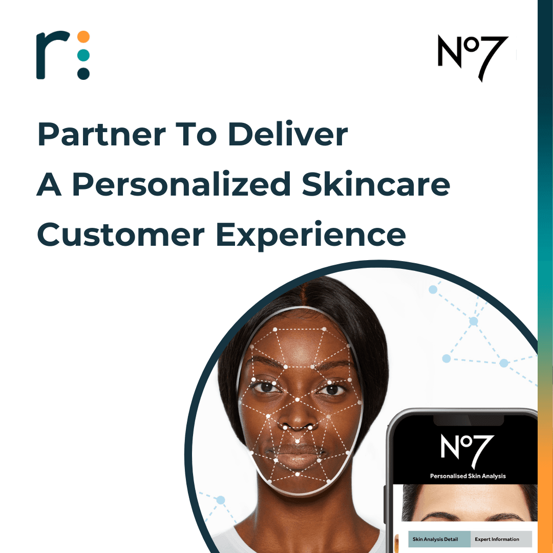 No7 to Deliver a Personalized Skincare Customer Experience