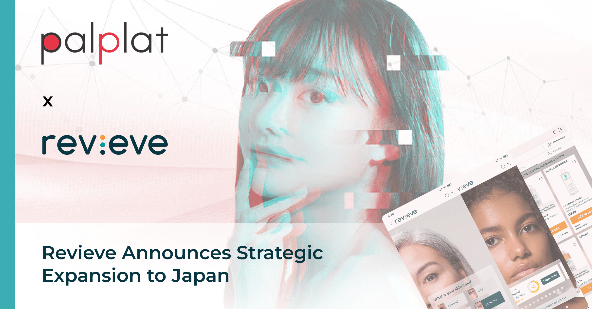 Revieve Announces Strategic Expansion to Japan