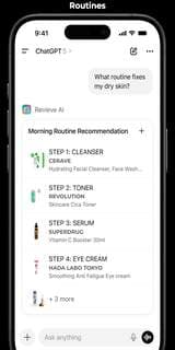 Revieve AI Skin Advisor inside a ChatGPT conversation, returning a personalized skincare routine with product recommendations.